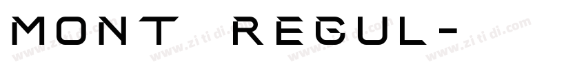 mont regul字体转换 mont regul字体转换